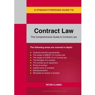 A Straightforward Guide to Contract Law