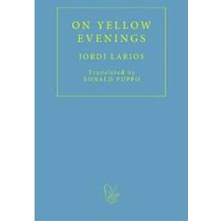 On Yellow Evenings