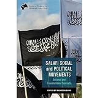 Salafi Social and Political Movements