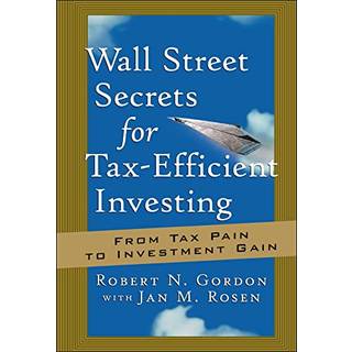 Wall Street Secrets for Tax-Efficient Investing