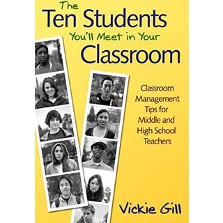 The Ten Students You'll Meet in Your Classroom