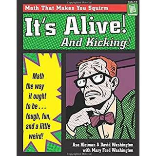 It's Alive! And Kicking!