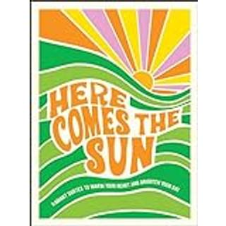 Here Comes the Sun