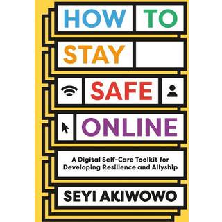 How to Stay Safe Online