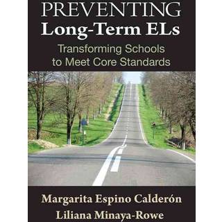 Preventing Long-Term ELs