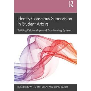 Identity-Conscious Supervision in Student Affairs
