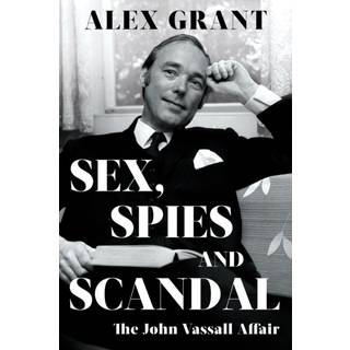 Sex, Spies and Scandal