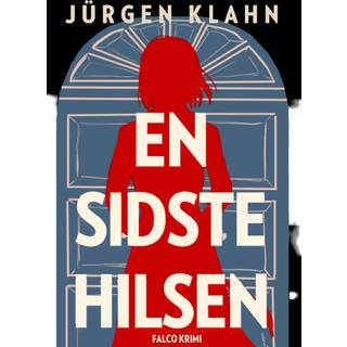 En sidste hilsen af Jurgen Klahn