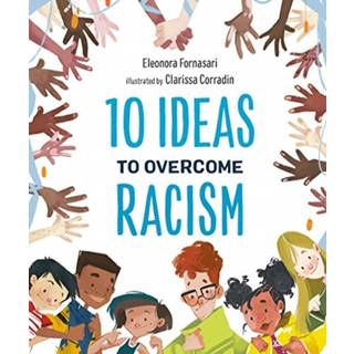 10 Ideas to Overcome Racism