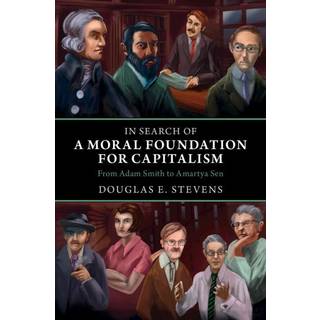 In Search of a Moral Foundation for Capitalism