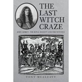The Last Witch Craze