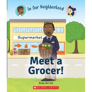 Meet a Grocer! (In Our Neighborhood)