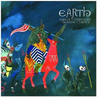 Earth - Angels Of Darkness, Demons Of Light Ii