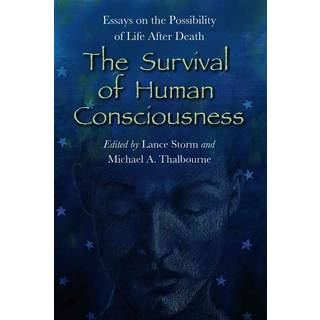 The Survival of Human Consciousness