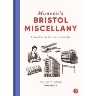 Manson's Bristol Miscellany Volume 2