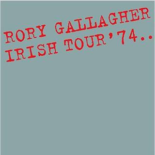 Rory Gallagher - Irish Tour 74