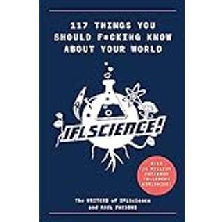 117 Things You Should F*#king Know About Your World