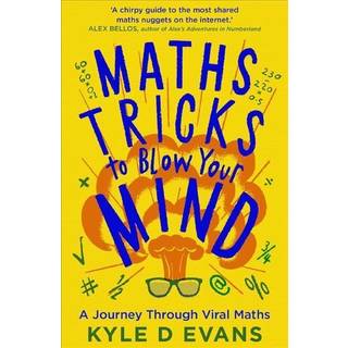 Maths Tricks to Blow Your Mind