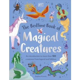 The Bedtime Book of Magical Creatures