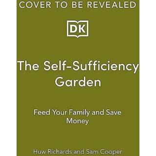 The Self-Sufficiency Garden