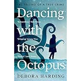 Dancing with the Octopus