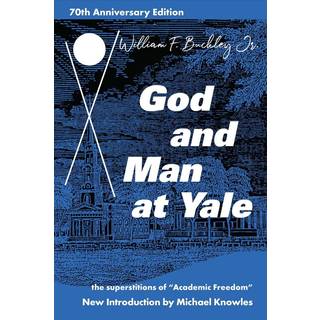 God and Man at Yale