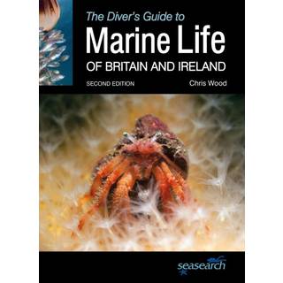The Diver's Guide to Marine Life of Britain and Ireland