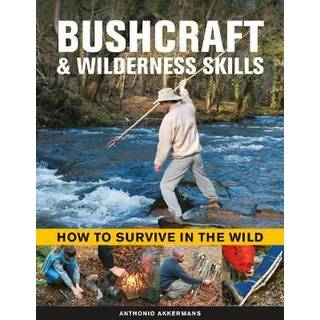Bushcraft & Wilderness Skills