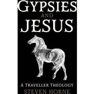 Gypsies and Jesus