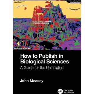 How to Publish in Biological Sciences