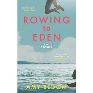 Rowing to Eden