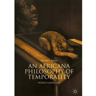 An Africana Philosophy of Temporality