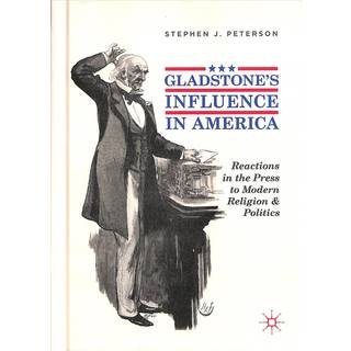 Gladstone's Influence in America