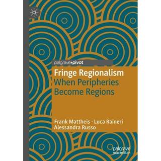 Fringe Regionalism