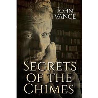 Secrets of the Chimes
