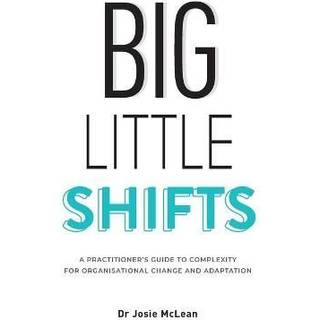 Big Little Shifts