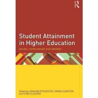 Student Attainment in Higher Education