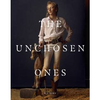 R.J. Kern: The Unchosen Ones