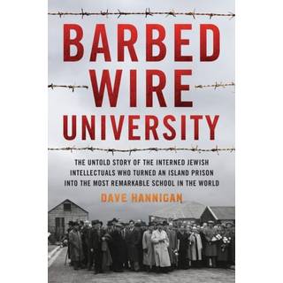 Barbed Wire University