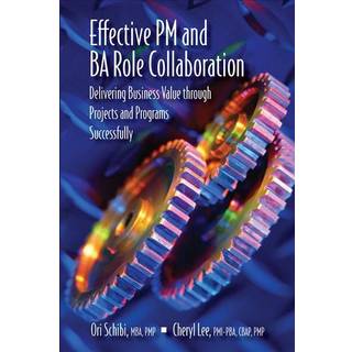 Effective PM and BA Role Collaboration
