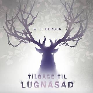Lugnasad #2: Tilbage til Lugnasad (Lydbog)