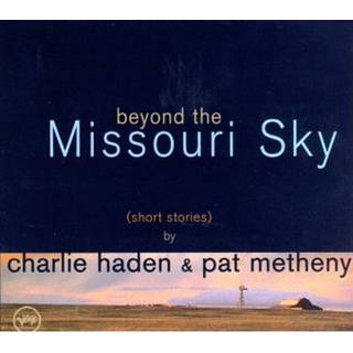 Charlie Haden  & Pat Metheny - Beyond the Missouri Sky