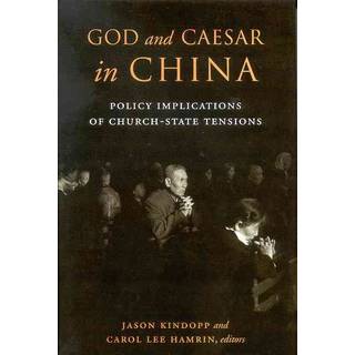 God and Caesar in China