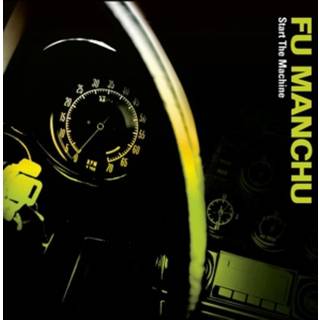 Fu Manchu - Start The Machine