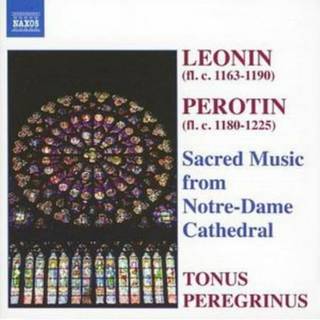 Perotin - Sacred Music from Notre Dame