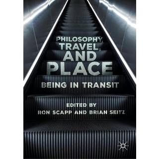 Philosophy, Travel, and Place