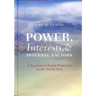 Power, Interests, and Internal Factors