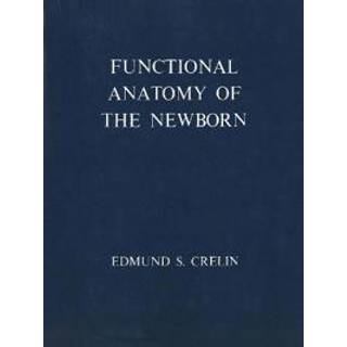 Functional Anatomy of the Newborn