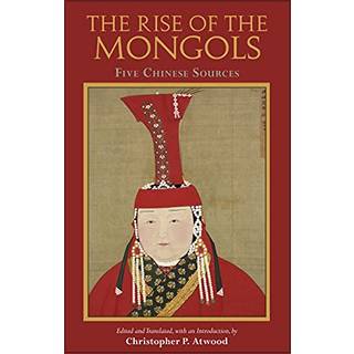 The Rise of the Mongols
