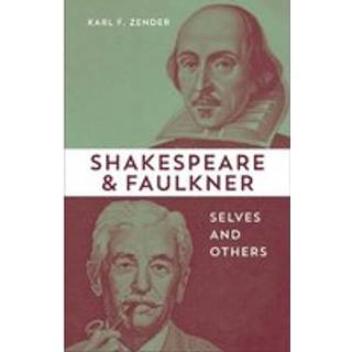 Shakespeare and Faulkner